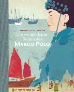 Die wunderbaren Reisen des Marco Polo.