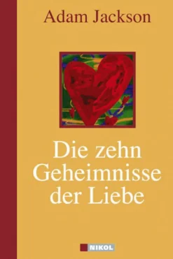 Die zehn Geheimnisse der Liebe