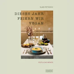 Dieses Jahr feiern wir vegan. Festliche Menüs.