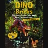 Dino Bricks. Die faszinierende Welt der Dinosaurier für große und kleine LEGO-Fans.