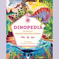 Dinopedia: Die Welt der prähistorischen Wesen.