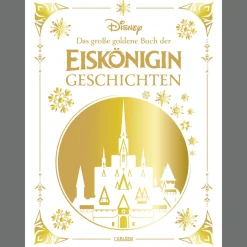 Disney: Das große goldene Buch der Eiskönigin-Geschichten. Vorlesebuch mit 5-Minuten-Geschichten zu vielen verschiedenen Disney-Helden und -heldinnen.