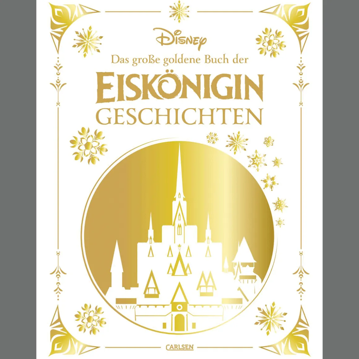 Disney: Das große goldene Buch der Eiskönigin-Geschichten. Vorlesebuch mit 5-Minuten-Geschichten zu vielen verschiedenen Disney-Helden und -heldinnen.