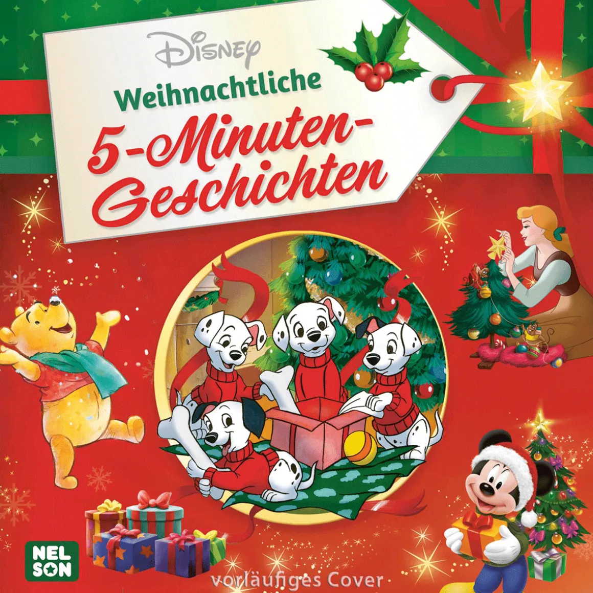 Disney Vorlesebuch. Weihnachtliche 5-Minuten-Geschichten. Die schönsten Disney-Geschichten für die Adventszeit.