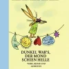 Dunkel war’s, der Mond schien helle. Verse, Reime und Gedichte.
