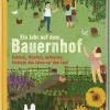 Ein Jahr auf dem Bauernhof. Kuhstall, Maisfeld, Apfelernte.