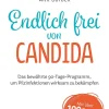 Endlich frei von Candida