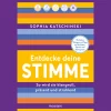 Entdecke deine Stimme. So wird sie klangvoll, präsent und strahlend.