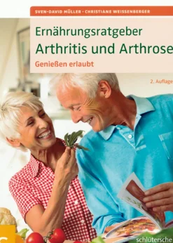 Ernährungsratgeber Arthritis und Arthrose