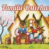 Familie Osterhase.