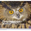 Faszination Natur. Plädoyer für Rufgeschädigte.