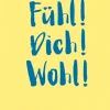 Fühl! Dich! Wohl! - 333 Rezepte für ein langes und gesundes Leben