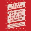 Für mich soll es Neurosen regnen. Mein Leben mit Zwangsstörungen.