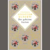 Frances Hodgson Burnett, Der geheime Garten. Schmuckausgabe mit Goldprägung: Vollständige, ungekürzte Ausgabe.