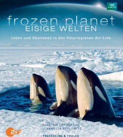 Frozen Planet - Eisige Welten
