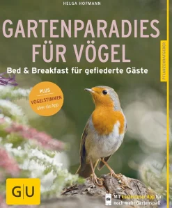 Gartenparadies für Vögel - Bed & Breakfast für gefiederte Gäste.