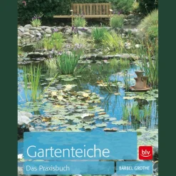 Gartenteiche. Das Praxisbuch.