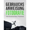 Gebrauchsanweisung Fotografie.