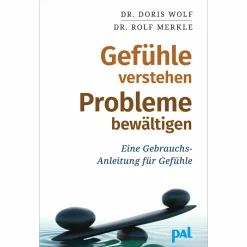 Gefühle verstehen, Probleme bewältigen.