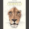 Geheimnisse der Tierwelt.