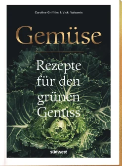 Gemüse. Rezepte für den grünen Genuss.
