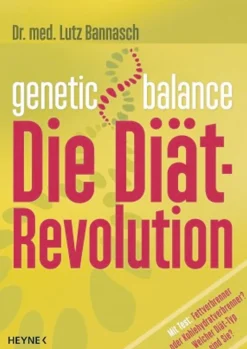 Genetic Balance - Die Diät-Revolution