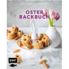 Genussmomente: Oster-Backbuch: Schnell und einfach backen – Osterbrot, Eierlikörkuchen, Bienenstich-Cupcakes und mehr!.