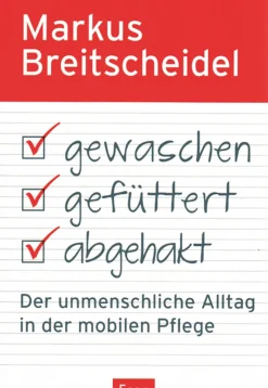 Gewaschen, gefüttert, abgehakt.
