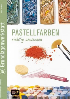 Grundlagenwerkstatt - Pastellfarben richtig anwenden