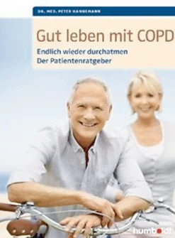 Gut leben mit COPD - Endlich wieder durchatmen