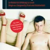 Guter Sex geht anders: So finden Sie Erfüllung zu zweit - Wege aus Langeweile, Frust und Unsicherheit