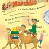 Hab 'ne Tante aus Marokko - Lustige Spaß- und Quatschlieder mit CD