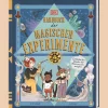 Handbuch der magischen Experimente. Entdecke den Zauber der Naturwissenschaften.