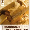 Handbuch Holzarbeiten.
