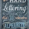 Handlettering. Die 33 schönsten Alphabete.