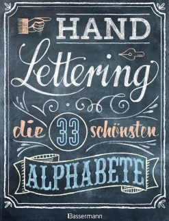 Handlettering. Die 33 schönsten Alphabete.
