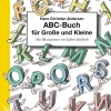 Hans Christian Andersen. Das ABC-Buch für Große und Kleine.