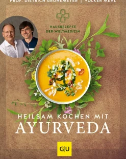 Heilsam kochen mit Ayurveda.