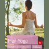 Heil-Yoga. Ganzheitlich gesund & entspannt.