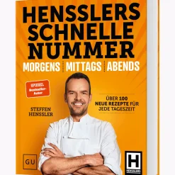 Hensslers Schnelle Nummer - morgens, mittags, abends. Über 100 neue Rezepte für jede Tageszeit.