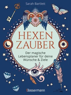 Hexenzauber. Der magische Lebensplaner für deine Wünsche und Ziele.