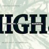 HIGH. Das positive Potential von Marihuana.