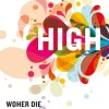 High. Woher die guten Gefühle kommen.