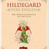 Hildegard von Bingen. Der Mensch im Einklang mit der Natur.