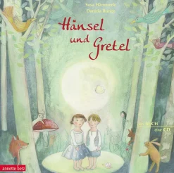 Hänsel und Gretel. Die Kinderoper nach Engelbert Humperdinck. Buch mit CD.