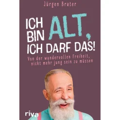 Ich bin alt, ich darf das!
