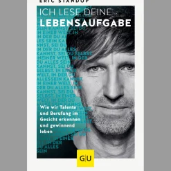 Ich lese deine Lebensaufgabe. Wie wir Talente und Berufung im Gesicht erkennen und gewinnend leben.