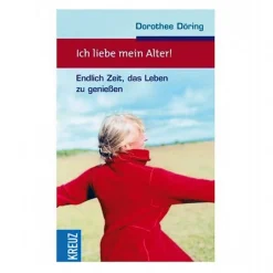 Ich liebe mein Alter!