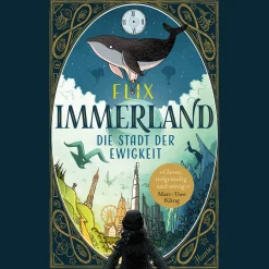 Immerland. Die Stadt der Ewigkeit.