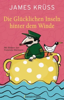 James Krüss. Die Glücklichen Inseln hinter dem Winde.